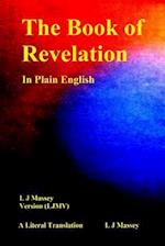 The Book of Revelation in Plain English