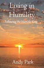 Living in Humility