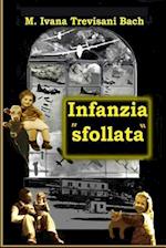 Infanzia "sfollata."