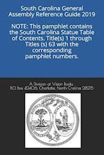 South Carolina General Assembly Reference Guide 2019