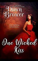 One Wicked Kiss