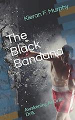 The Black Bandana