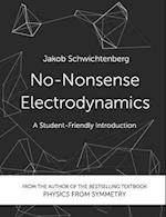 No-Nonsense Electrodynamics