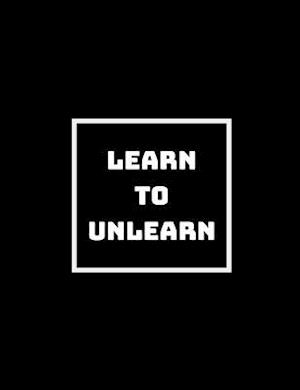 Learn to Unlearn to Relearn