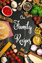 Our Family Recipes