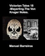 Victorian Tales 18 - Mayerling.the Von Kruger Notes.