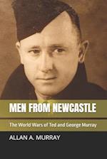 Men from Newcastle: The World Wars of Ted and George Murray 