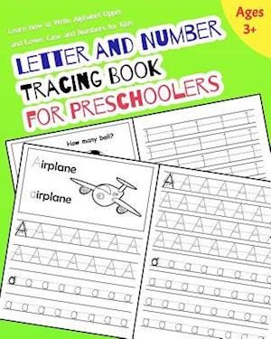 Letter and Number Tracing Book for Preschoolers