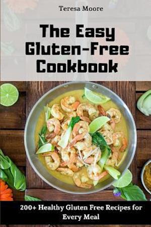 The Easy Gluten-Free Cookbook