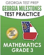 Georgia Test Prep Georgia Milestones Test Practice Mathematics Grade 3
