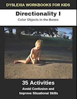 Dyslexia Workbooks for Kids - Directionality I - Color Objects in the Boxes - Avoid Confusion and Improve Situational Skills