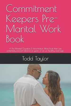 Commitment Keepers Pre-Marital Work Book