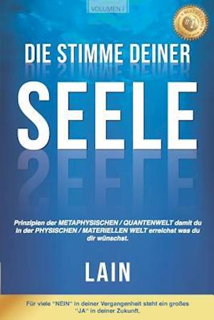 Die Stimme Deiner Seele