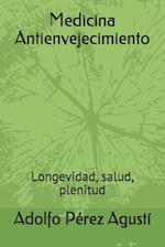 Medicina Antienvejecimiento