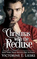 Christmas with the Recluse