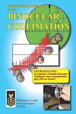Understanding & Attaining 3-Axis Binocular Collimation