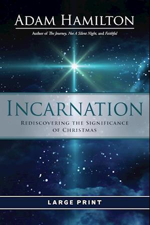 Incarnation [large Print]