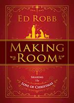 Making Room: Sharing the Love of Christmas 
