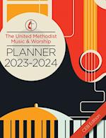 United Methodist Music & Worship Planner 2023-2024 CEB Edition