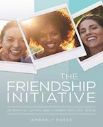 Friendship Initiative, The