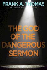 God of the Dangerous Sermon, The