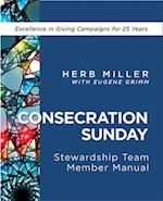 Consecration Sunday Stewardship Team Member Manual