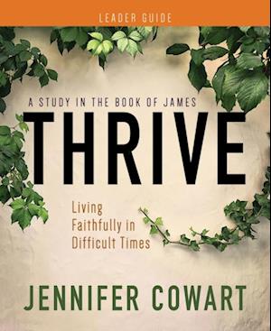 Thrive Women's Bible Study Leader Guide