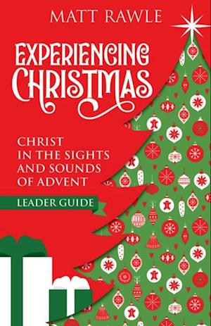 Experiencing Christmas Leader Guide