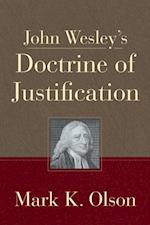 John Wesley's Doctrine of Justification