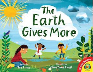 The Earth Gives More