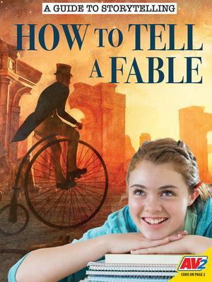 How to Tell a Fable