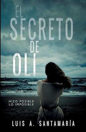 El Secreto de Oli