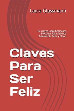 Claves Para Ser Feliz