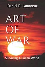 Art of War: Surviving A Fallen World 