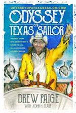 Odyssey of a Texas Sailor