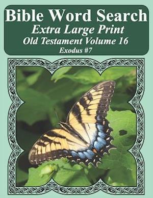 Bible Word Search Extra Large Print Old Testament Volume 16