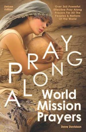 Pray Along World Mission Prayers Deluxe Edition