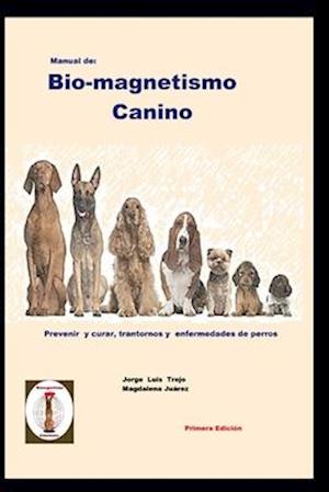 Manual de Bio-Magnetismo Canino