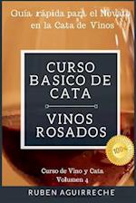 Curso Básico de Cata (Vinos Rosados)