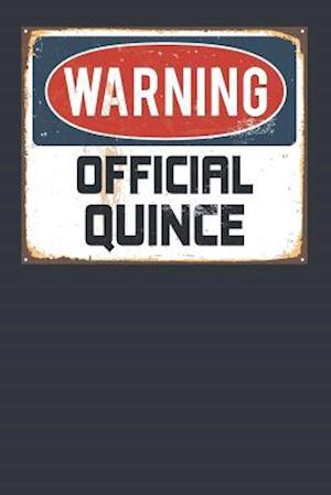 Warning Official Quince