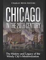 Chicago in the 20th Century