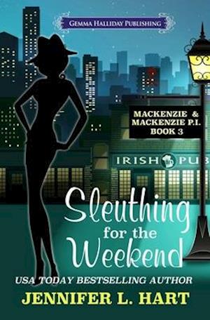 Sleuthing for the Weekend