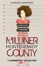 The Milliner of Monterowdy County