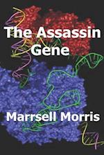 The Assassin Gene