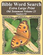 Bible Word Search Extra Large Print Old Testament Volume 23