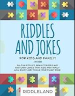 Riddles and Jokes for Kids and Family