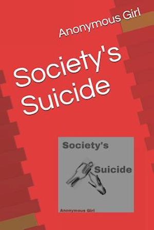 Society's Suicide