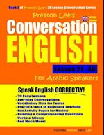 Preston Lee's Conversation English for Arabic Speakers Lesson 21 - 40 (British Version)