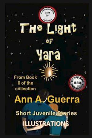 The Light of Yara