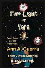 The Light of Yara